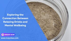 Exploring the Connection Between Relaxing Drinks and Mental Wellbeing.